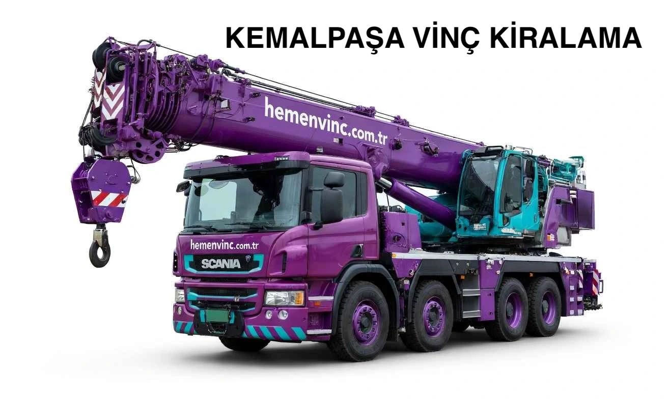 Kemalpaşa Sepetli Vinç Kiralama
